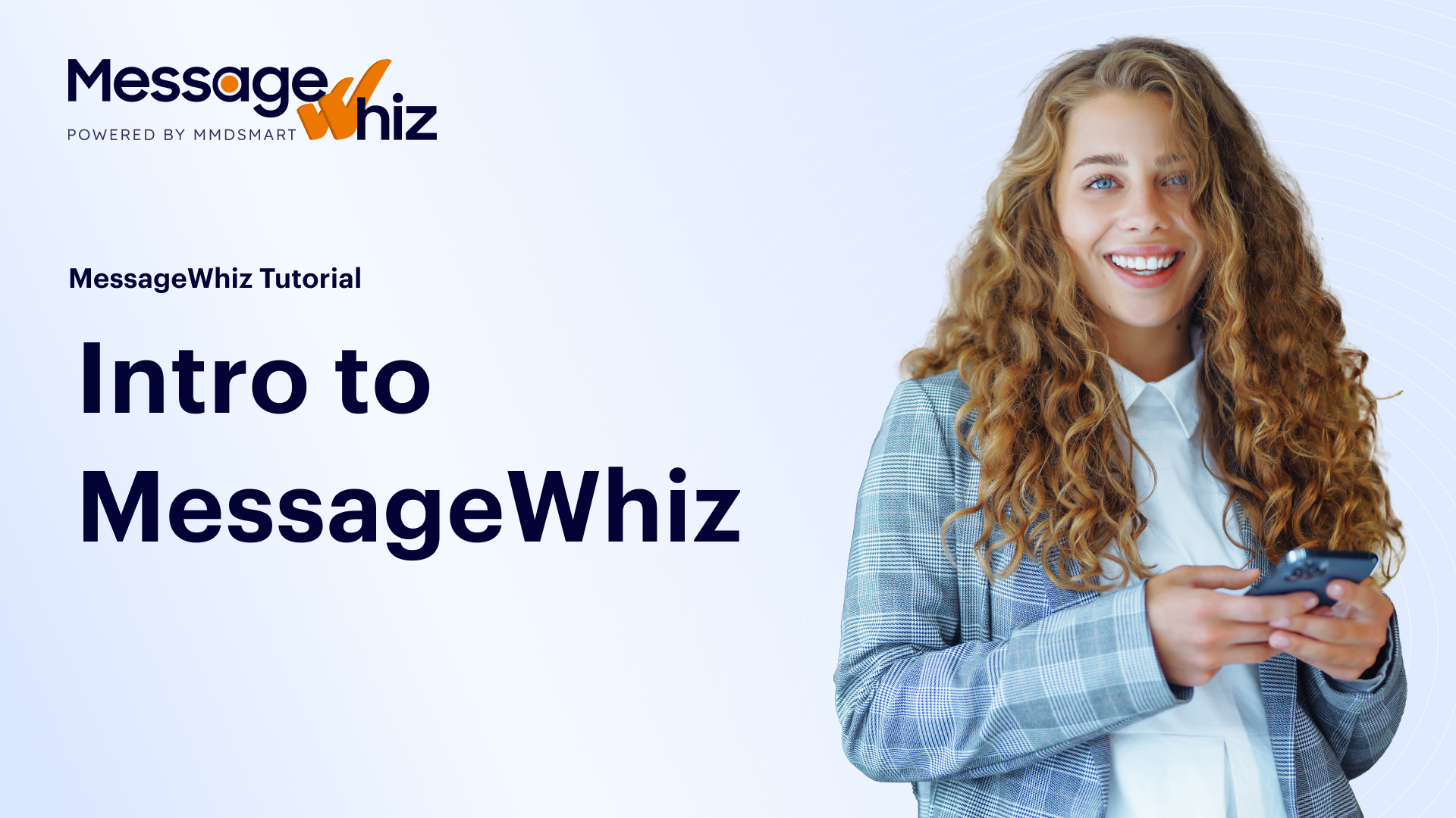 Getting Started with MessageWhiz