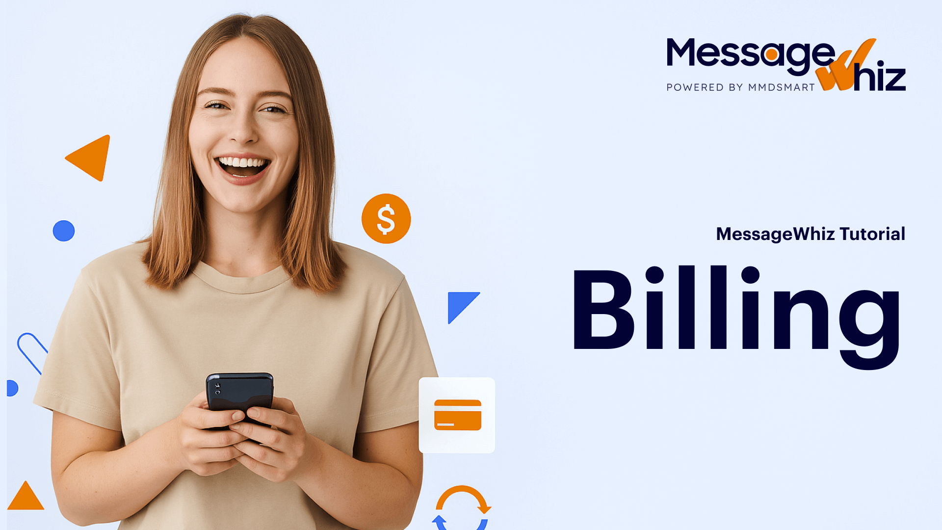 How to Manage Your Account’s Billing in MessageWhiz